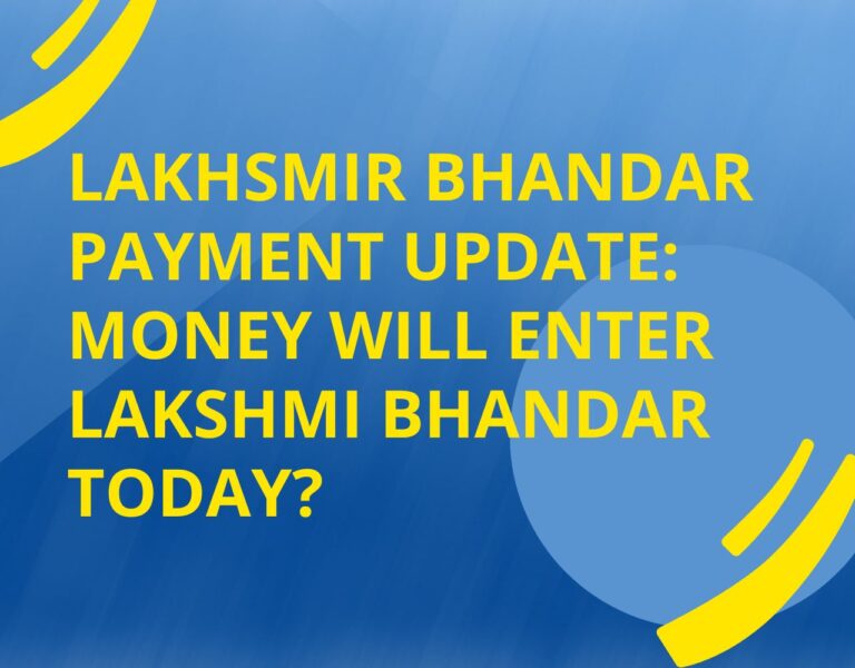 Lakhsmir Bhandar Payment Update