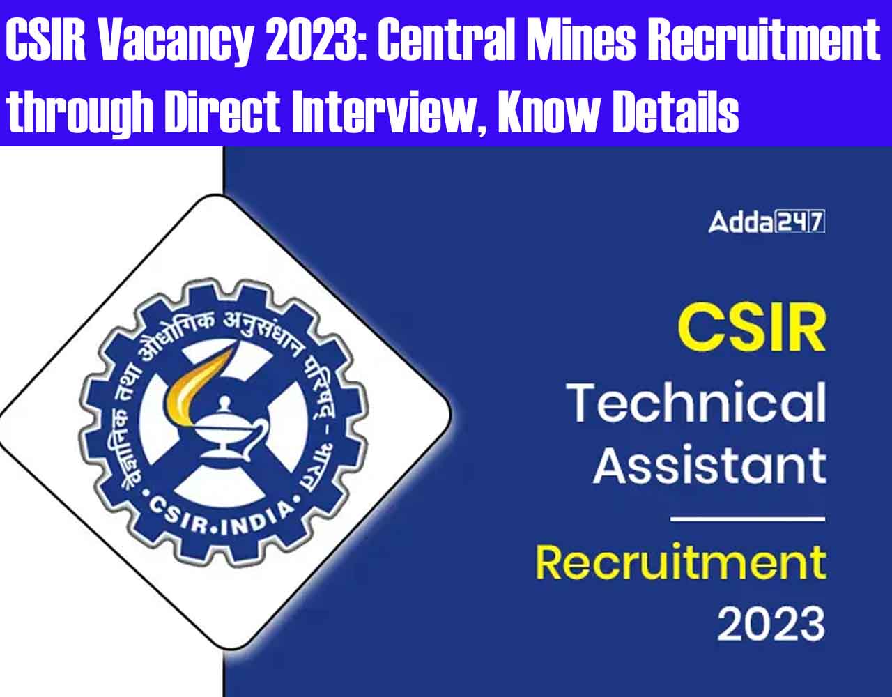 CSIR Vacancy 2023